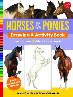Picture of Horses & Ponies Drawing & Activity Book: Learn to draw 17 different breeds