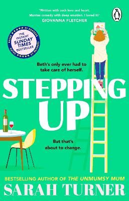 Picture of Stepping Up: the joyful and emotional Sunday Times bestseller and Richard and Judy Book Club pick 2023. Adored by readers