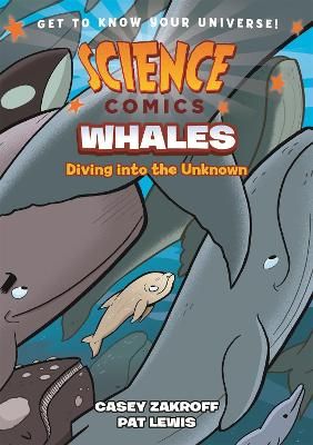 Picture of Science Comics: Whales: Diving into the Unknown