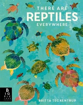Picture of There are Reptiles Everywhere