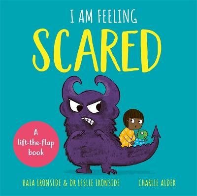 Picture of I Am Feeling Scared: A lift-the-flap book