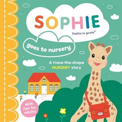 Picture of Sophie la girafe: Sophie goes to Nursery