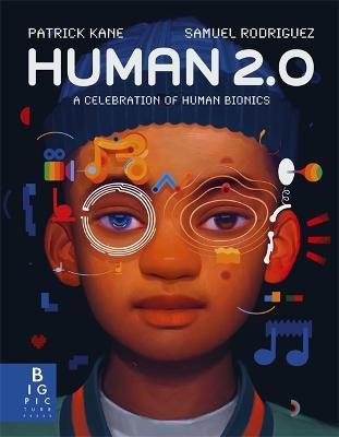 Picture of Human 2.0: A Celebration of Human Bionics