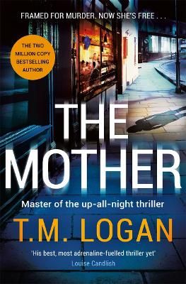 Picture of The Mother: The brand new up-all-night thriller from the author of TV drama THE CATCH