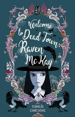 Picture of Welcome to Dead Town Raven McKay