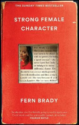 Picture of Strong Female Character: The Sunday Times Bestseller