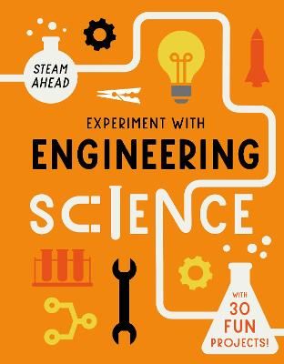 Picture of Experiment with Engineering: Fun projects to try at home