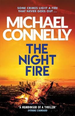 Picture of The Night Fire: A Ballard and Bosch Thriller