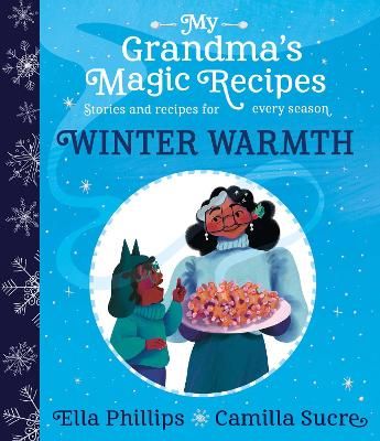 Picture of My Grandma's Magic Recipes: Winter Warmth