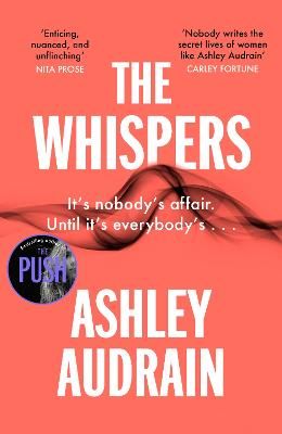 Picture of The Whispers: The explosive new novel from the bestselling author of The Push