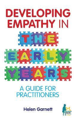 Picture of Developing Empathy in the Early Years: A Guide for Practitioners