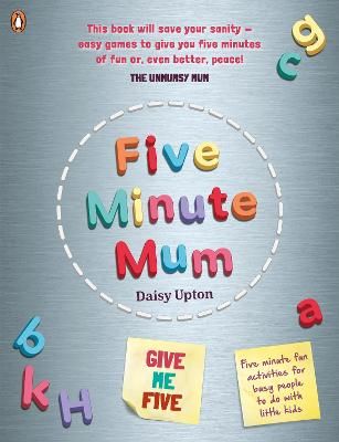 Picture of Five Minute Mum: Give Me Five: Five minute, easy, fun games for busy people to do with little kids