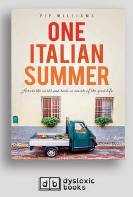 Picture of One Italian Summer: Across the world and back in search of the good life