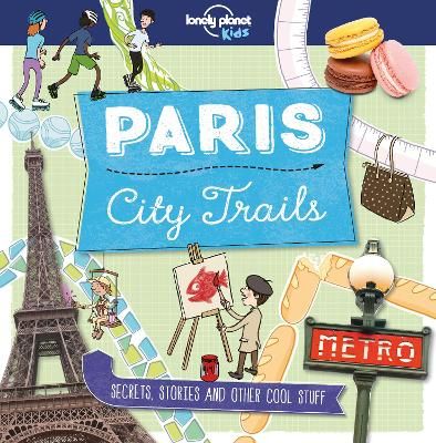 Picture of Lonely Planet Kids City Trails - Paris