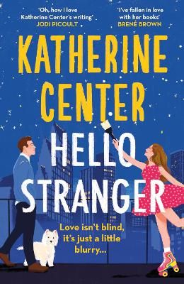 Picture of Hello, Stranger: The brand new romcom from an international bestseller!