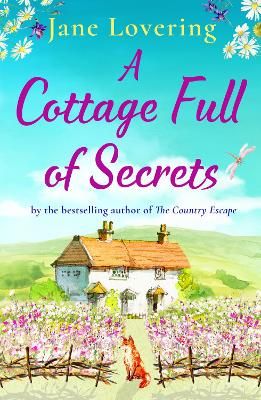 Picture of A Cottage Full of Secrets: Escape to the country for the perfect uplifting read