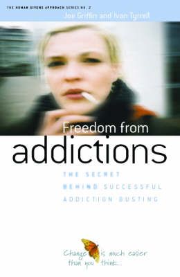 Picture of Freedom from Addiction: The Secret Behind Successful Addiction Busting