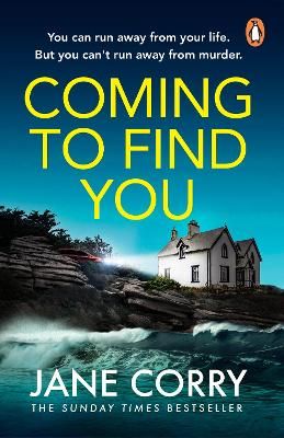 Picture of Coming To Find You: A heart-wrenching and suspenseful domestic novel from the Sunday Times bestselling Jane Corry