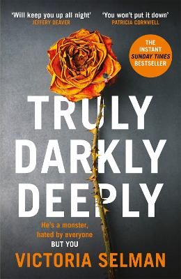 Picture of Truly, Darkly, Deeply: the gripping thriller with a shocking twist *now a Richard & Judy Book Club pick*