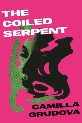 Picture of The Coiled Serpent: from the Women's Prize-listed author of CHILDREN OF PARADISE