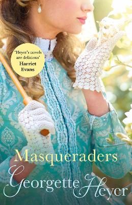 Picture of Masqueraders: Gossip, scandal and an unforgettable Regency romance