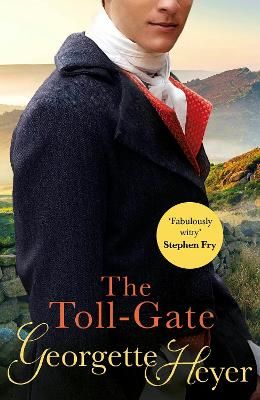 Picture of The Toll-Gate: Gossip, scandal and an unforgettable Regency historical romance