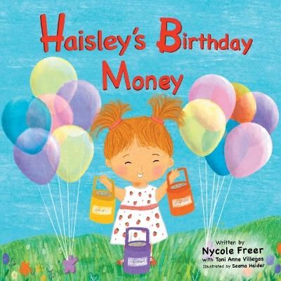 Picture of Haisley's Birthday Money