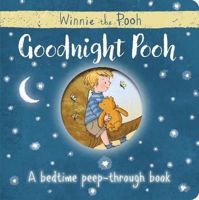 Picture of Winnie-the-Pooh: Goodnight Pooh A bedtime peep-through book