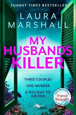 Picture of My Husband's Killer: The emotional, twisty new mystery from the #1 bestselling author of Friend Request