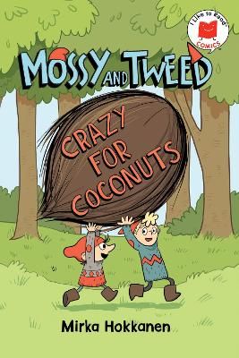 Picture of Mossy and Tweed: Crazy for Coconuts