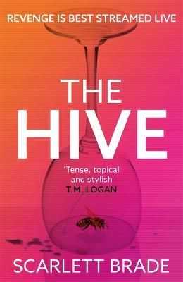 Picture of The Hive: The must-read revenge thriller