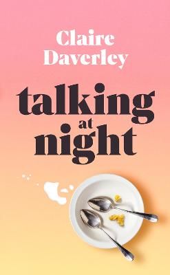 Picture of Talking at Night: The beautifully heartwrenching love story that will keep you awake at night