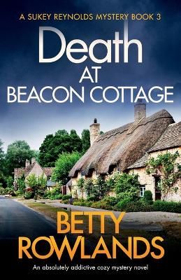 Picture of Death at Beacon Cottage: An absolutely addictive cozy mystery novel