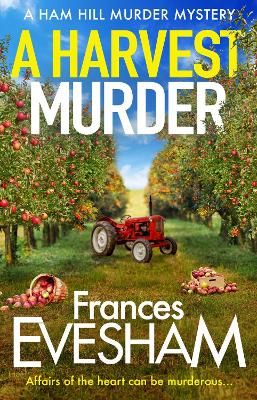 Picture of A Harvest Murder: A cozy crime murder mystery from bestseller Frances Evesham