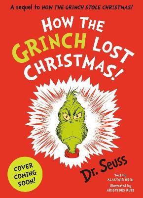 Picture of How the Grinch Lost Christmas!: A sequel to How the Grinch Stole Christmas!