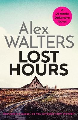 Picture of Lost Hours: A totally gripping and unputdownable crime thriller