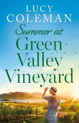Picture of Summer at Green Valley Vineyard: An absolutely heart-warming summer romance