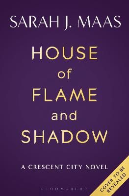 Picture of House of Flame and Shadow: The most anticipated fantasy novel of 2024, from the multi-million-selling author of A Court of Thorns and Roses