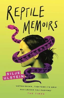Picture of Reptile Memoirs: A twisted, cold-blooded thriller