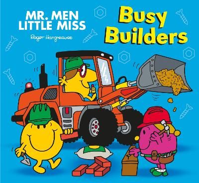 Picture of Mr. Men Little Miss: Busy Builders (Mr. Men and Little Miss Picture Books)