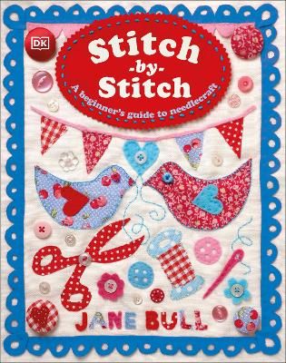 Picture of Stitch-by-Stitch: A Beginner's Guide to Needlecraft