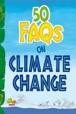 Picture of 50 FAQs on Climate Change: know all about climate change and do your bit to limit it