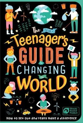 Picture of The (Nearly) Teenager's Guide to Changing the World