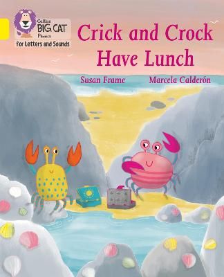 Picture of Collins Big Cat Phonics for Letters and Sounds - Crick and Crock Have Lunch: Band 03/Yellow