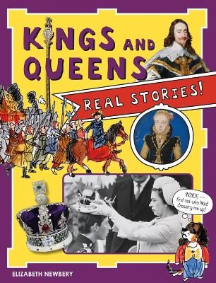 Picture of Kings and Queens: Real Stories!