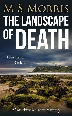 Picture of The Landscape of Death: A Yorkshire Murder Mystery