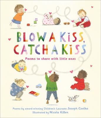 Picture of Blow a Kiss, Catch a Kiss: Poems to share with little ones