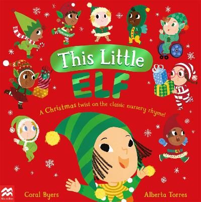 Picture of This Little Elf: A Christmas Twist on the Classic Nursery Rhyme!