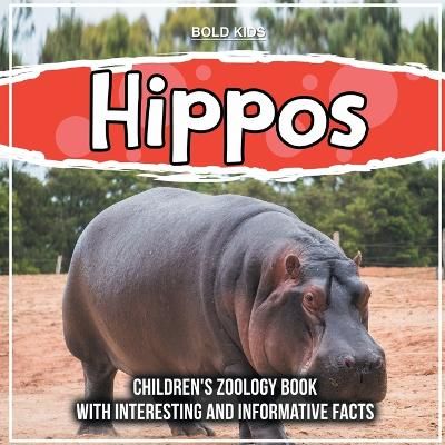 Picture of Hippos: Children's Zoology Book With Interesting And Informative Facts