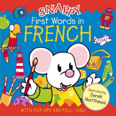 Picture of Snappy First Words in French